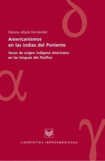 Portada americanismos en las indias del poniente 1